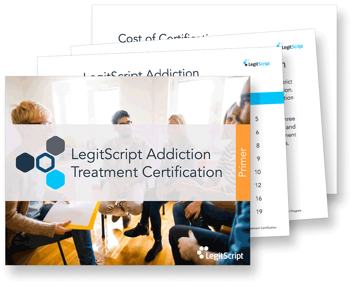 LegitScript Addiction Treatment Certification Primer