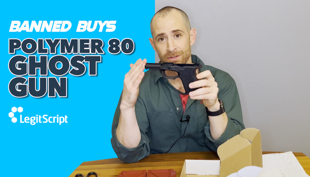 LegitScript branded image for Banned Buys on ghost guns.