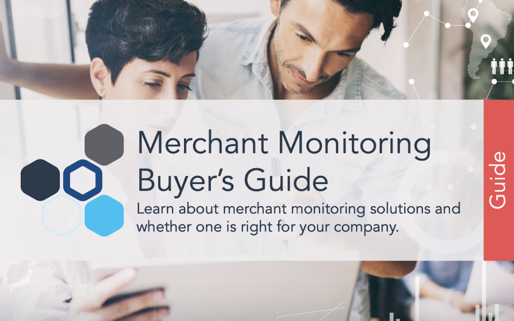 Merchant Monitoring Buyer’s Guide