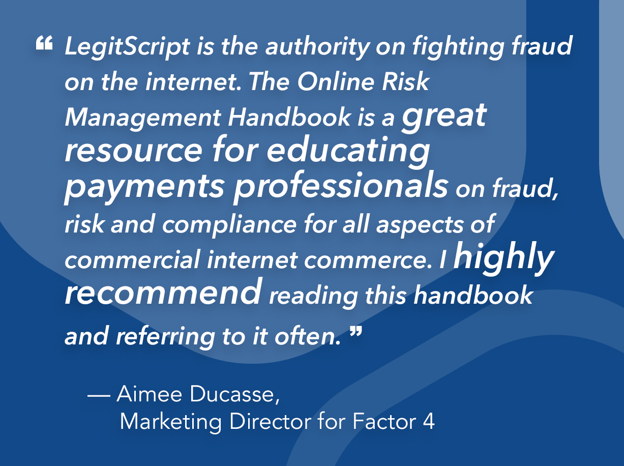 Quote about LegitScript's Online Risk Management Handbook